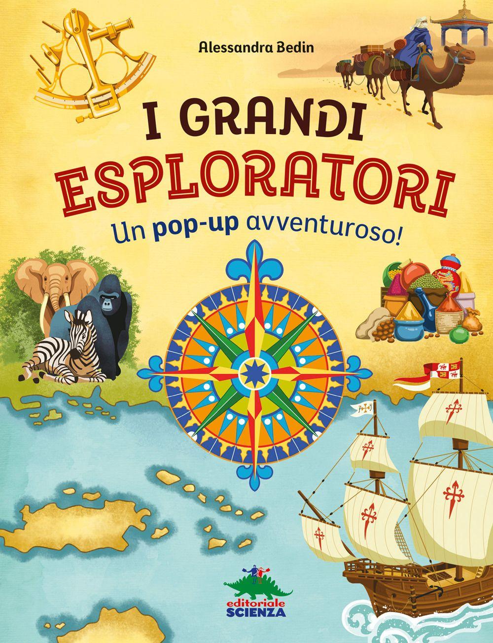 Vorderes Coverbild I grandi esploratori. Un pop-up avventuroso!