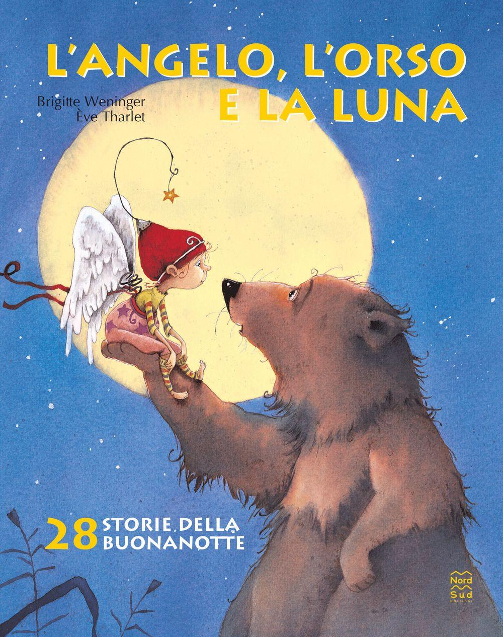 Vorderes Coverbild L' angelo, l'orso e la luna