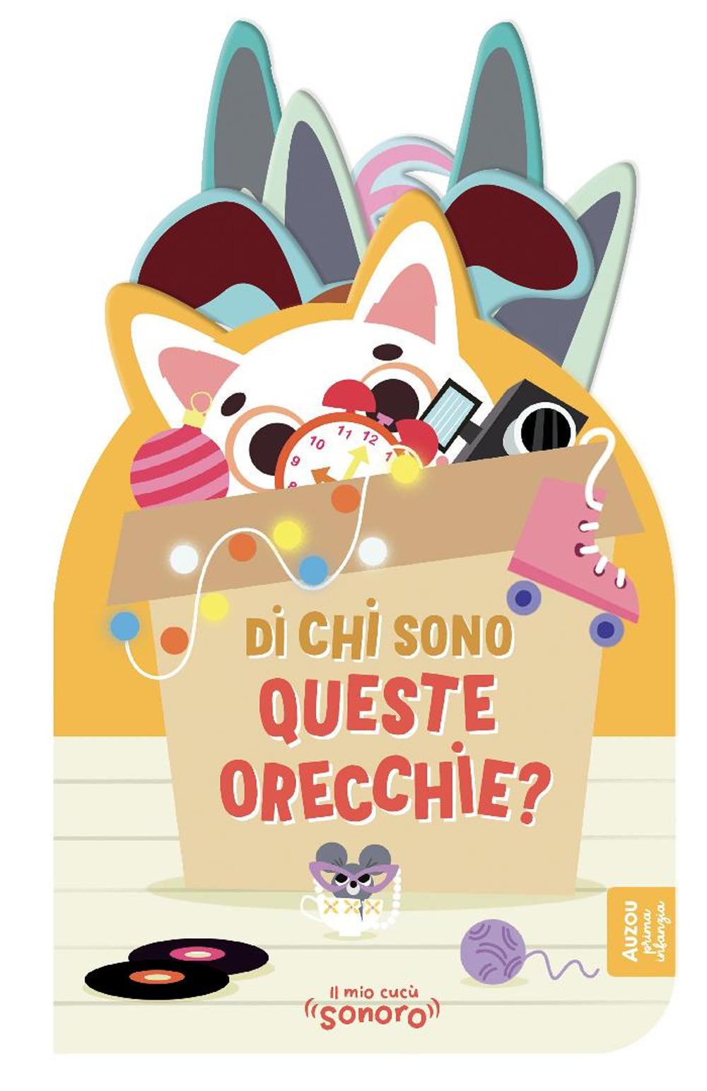 Vorderes Coverbild Di chi sono queste orecchie?