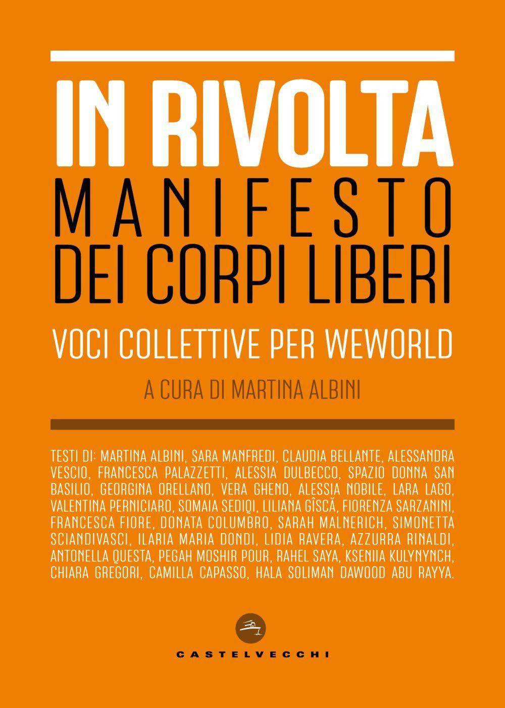 Vorderes Coverbild In rivolta. Manifesto dei corpi liberi. Voci collettive per WeWorld