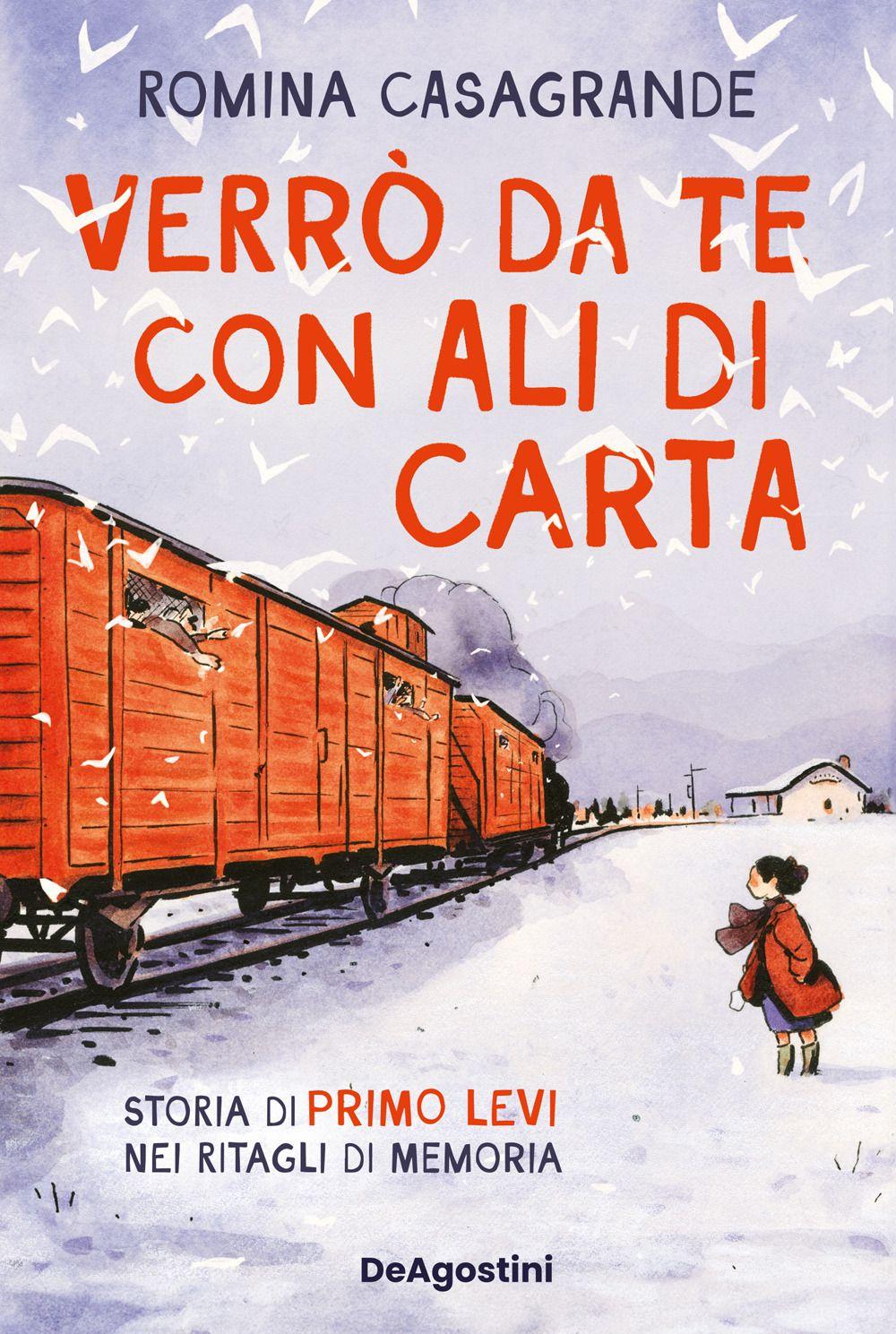 Vorderes Coverbild Verrò da te con ali di carta. Storia di Primo Levi nei ritagli di memoria