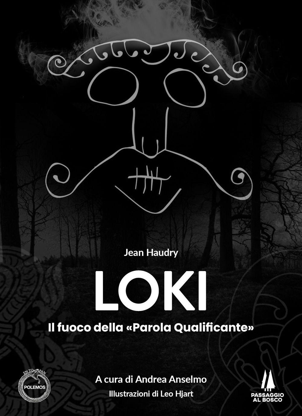 Vorderes Coverbild Loki. Il fuoco della 'parola qualificante'