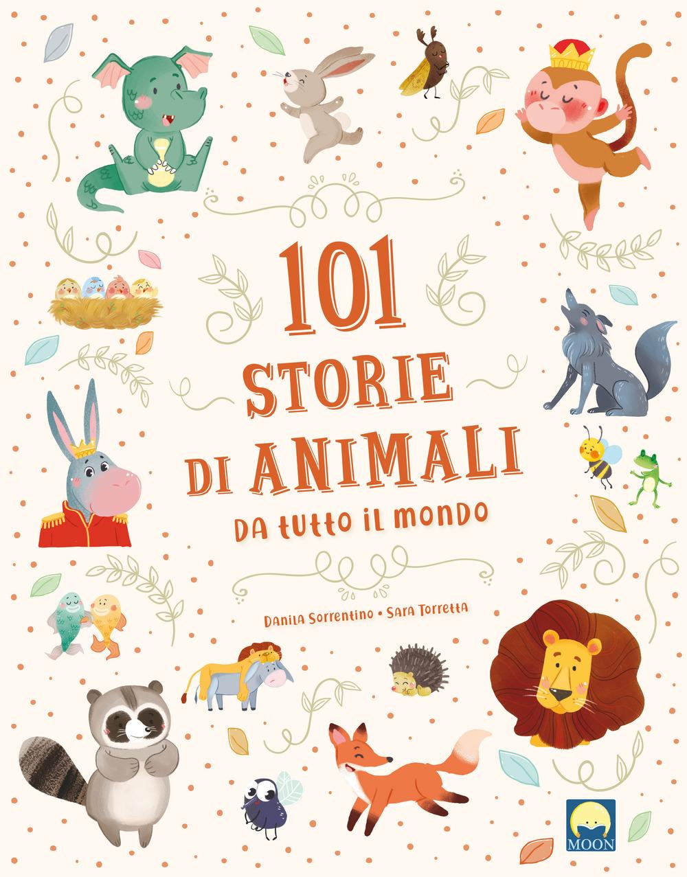 Vorderes Coverbild 101 storie di animali da tutto il mondo
