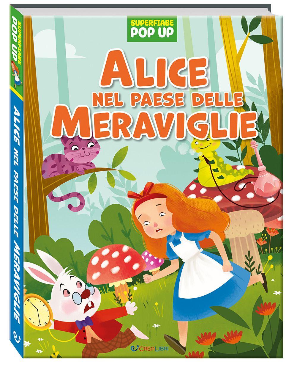 Vorderes Coverbild Alice nel paese delle meraviglie. Superfiabe pop up
