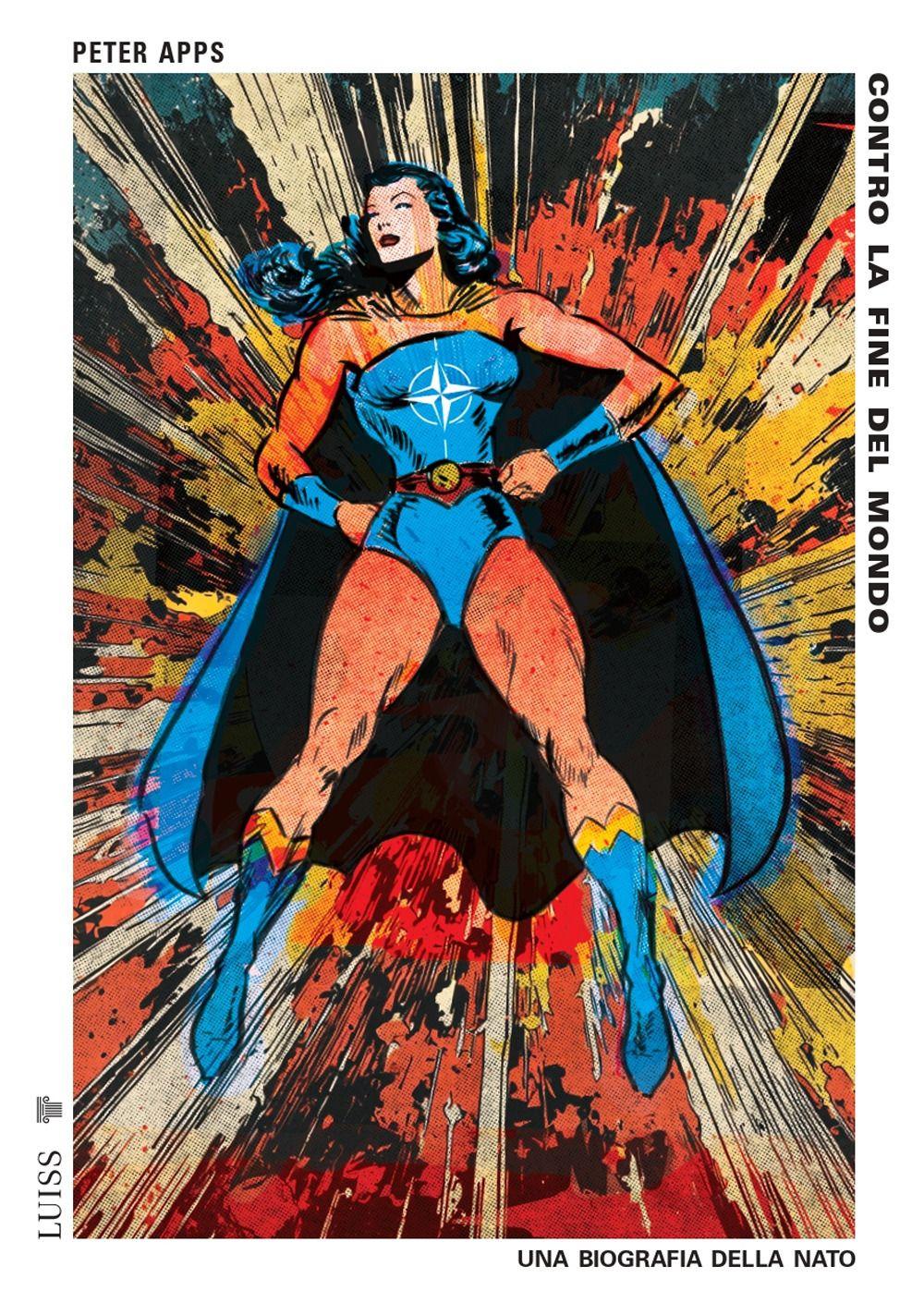 Vorderes Coverbild Contro la fine del mondo. Una biografia della Nato