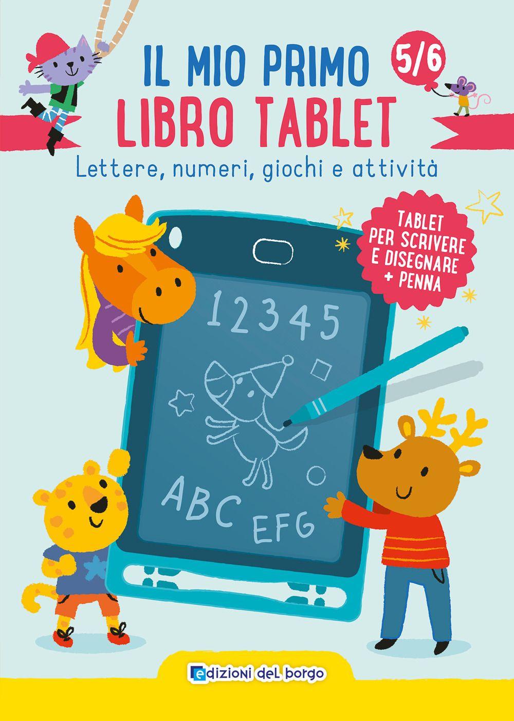 Vorderes Coverbild Il mio primo libro tablet. Lettere, numeri, giochi e attività