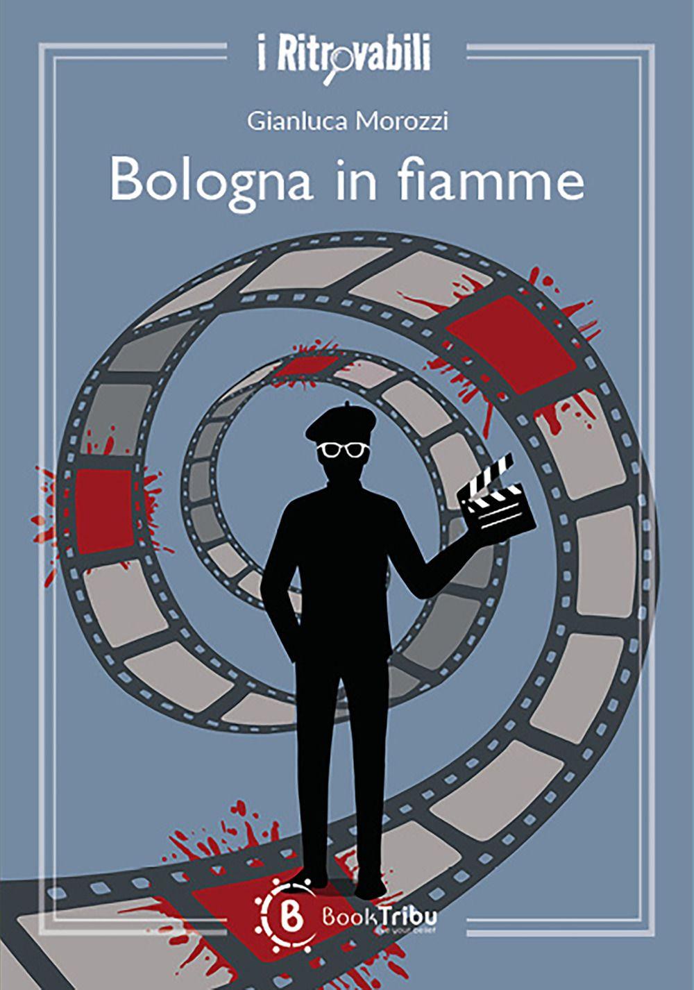 Vorderes Coverbild Bologna in fiamme
