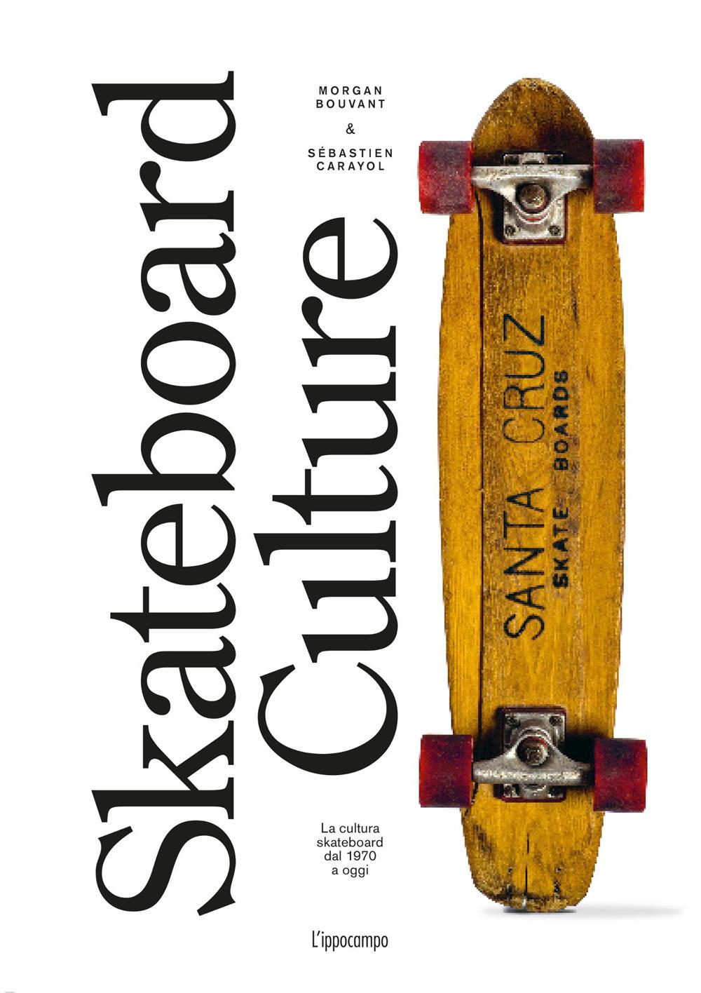 Vorderes Coverbild Skateboard culture