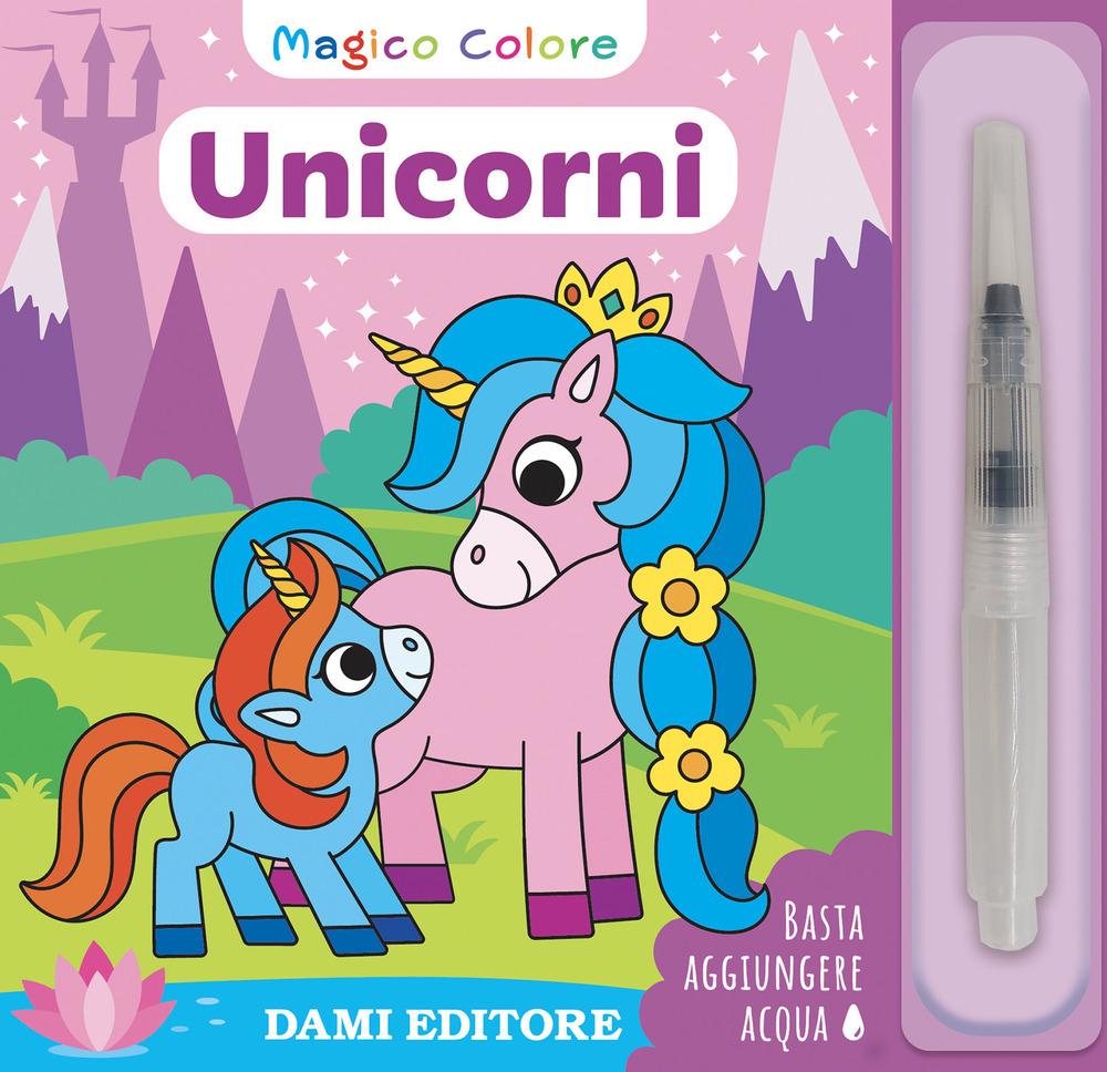 Vorderes Coverbild Unicorni. Magico colore