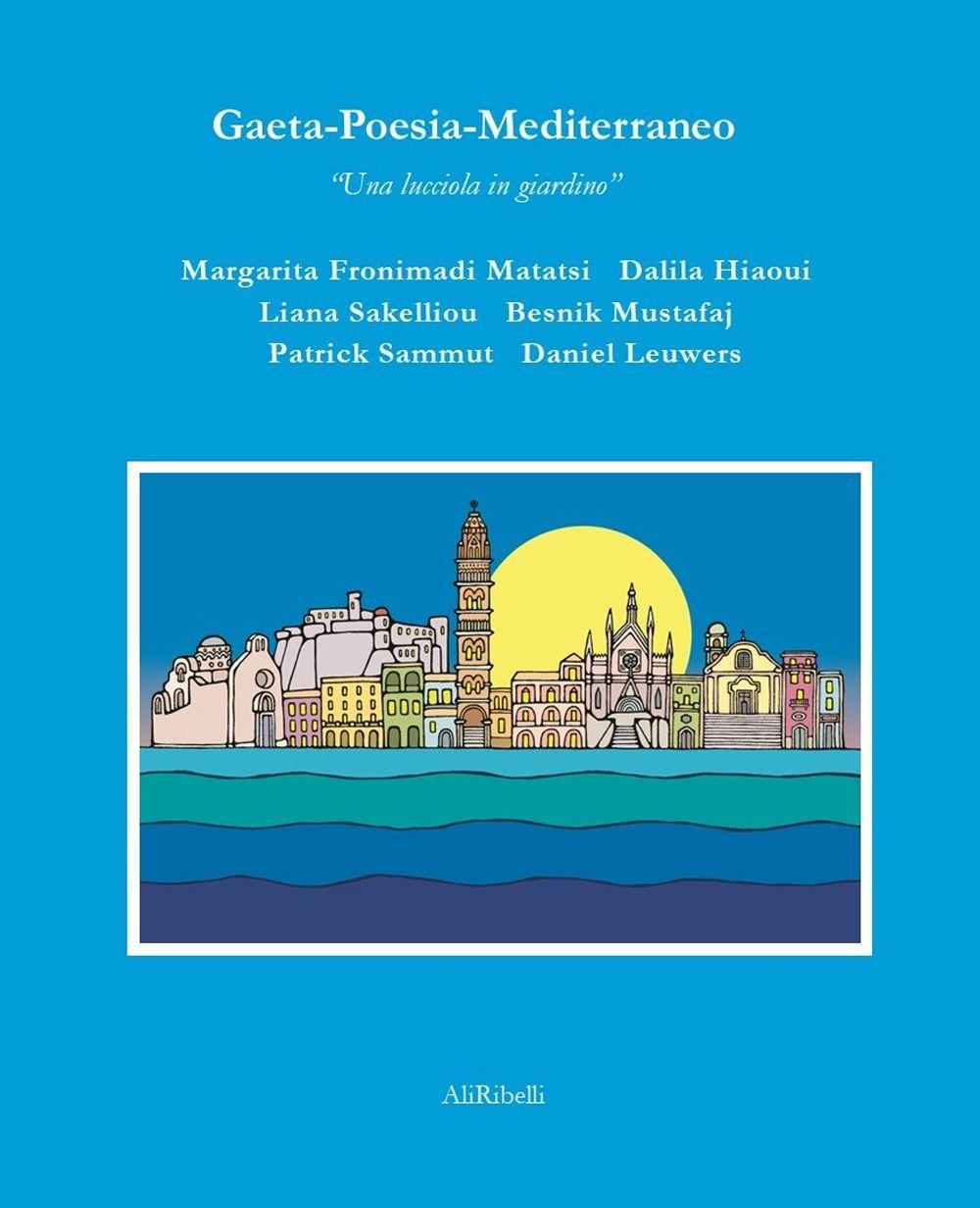 Vorderes Coverbild Gaeta-Poesia-Mediterraneo. Una lucciola in giardino