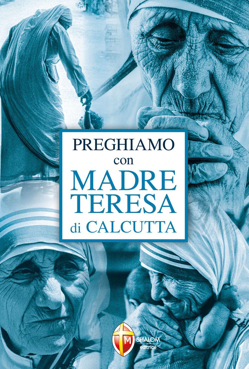 Vorderes Coverbild Preghiamo con madre Teresa di Calcutta
