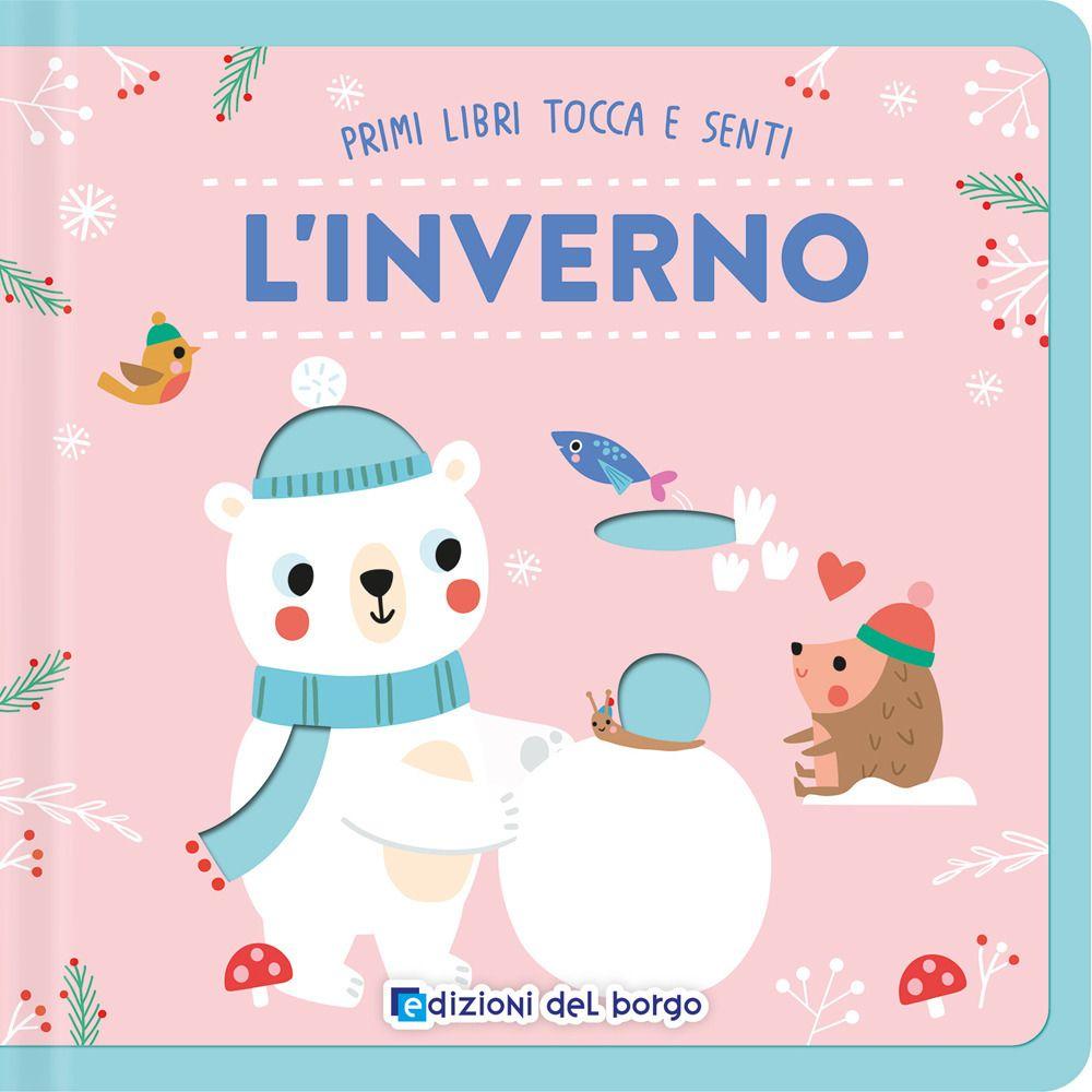 Vorderes Coverbild L' inverno. Primi libri tocca senti
