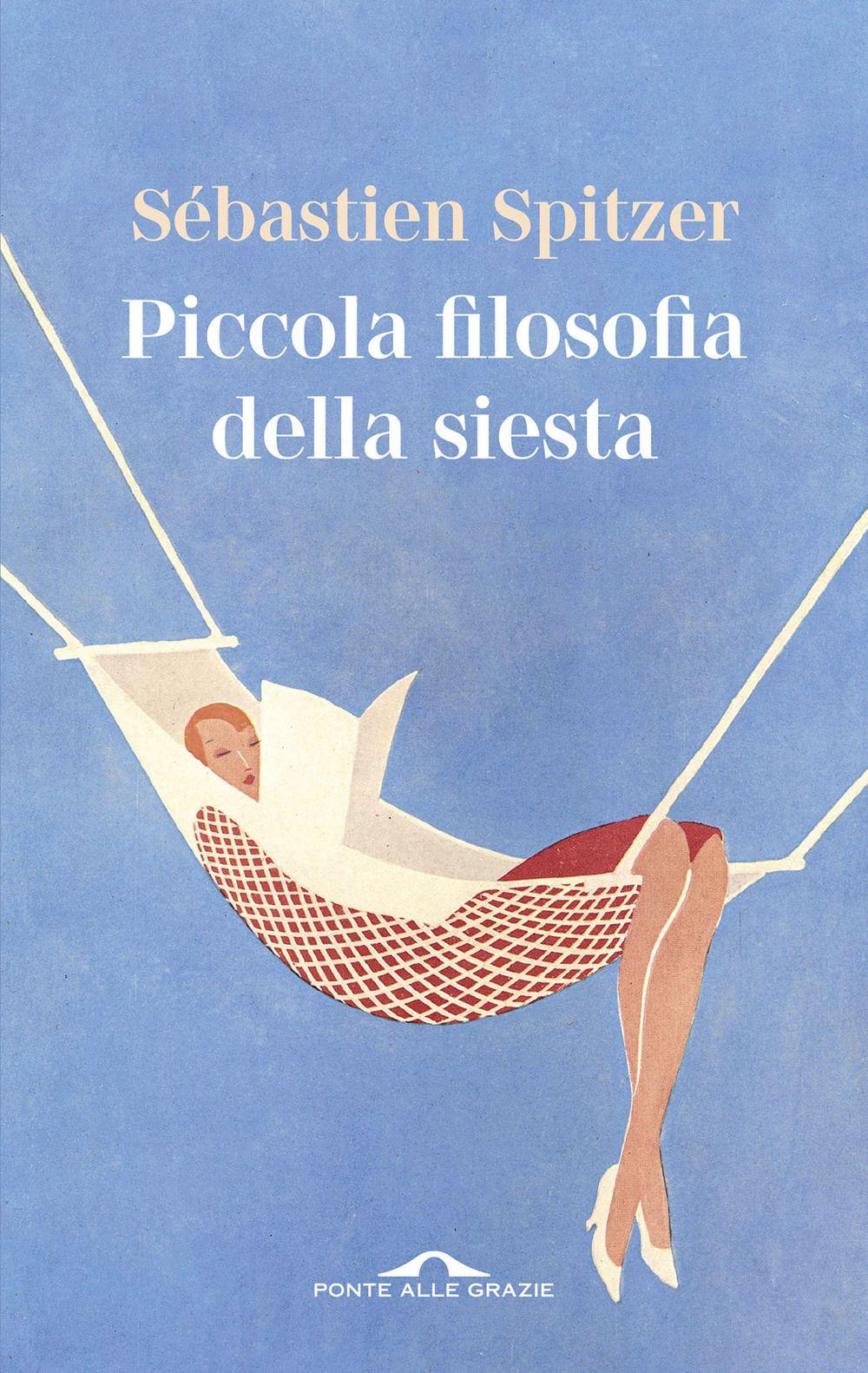 Vorderes Coverbild Piccola filosofia della siesta