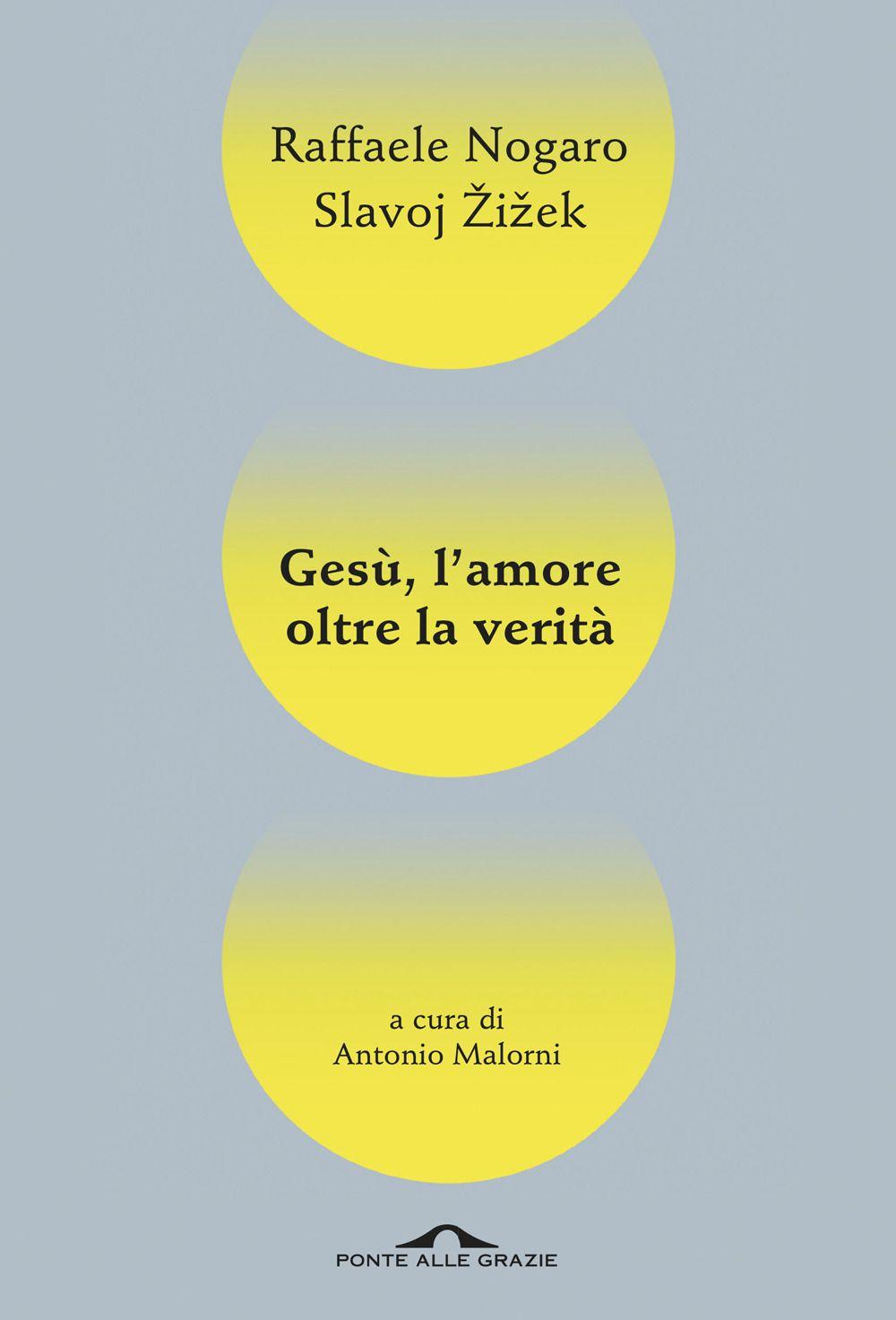 Vorderes Coverbild Gesù, l'amore oltre la verità