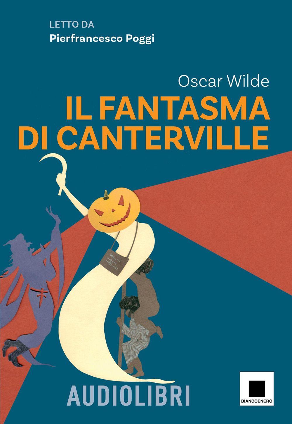 Vorderes Coverbild Il fantasma di Canterville letto da Pierfrancesco Poggi