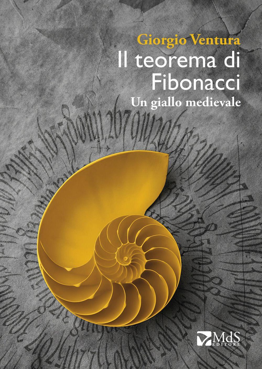 Vorderes Coverbild Il teorema di Fibonacci. Un giallo medievale