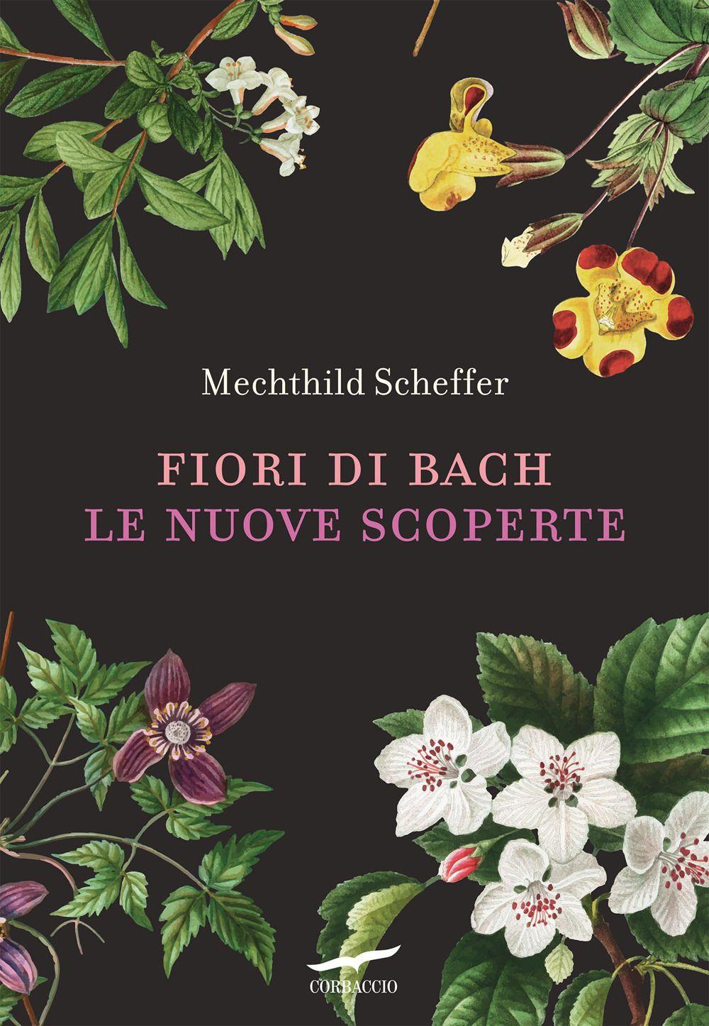 Vorderes Coverbild Fiori di Bach. Le nuove scoperte