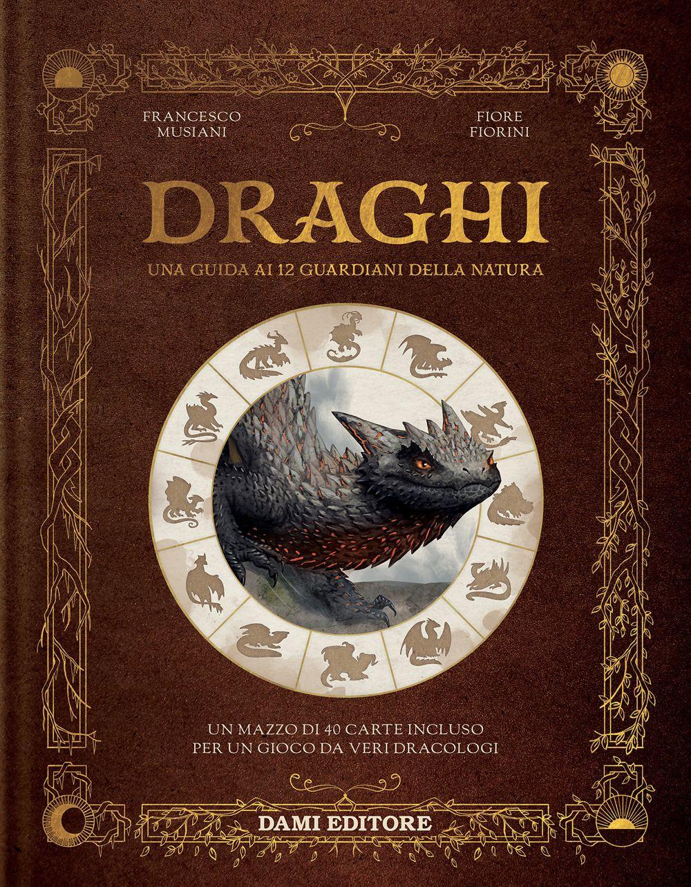 Vorderes Coverbild Draghi. Una guida ai 12 guardiani della natura