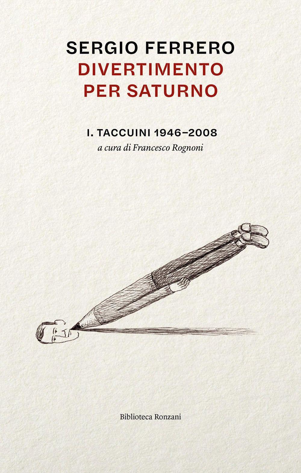 Vorderes Coverbild Divertimento per Saturno. Taccuini 1946-2008