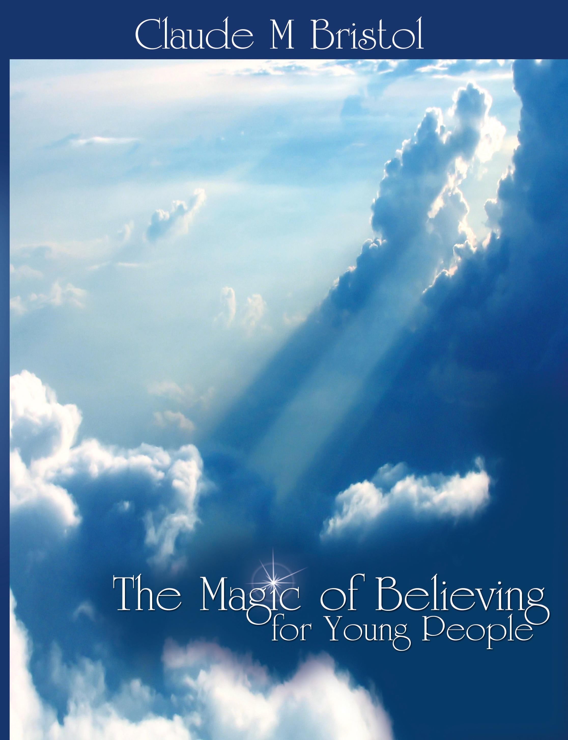 Vorderes Coverbild The Magic of Believing for Young People