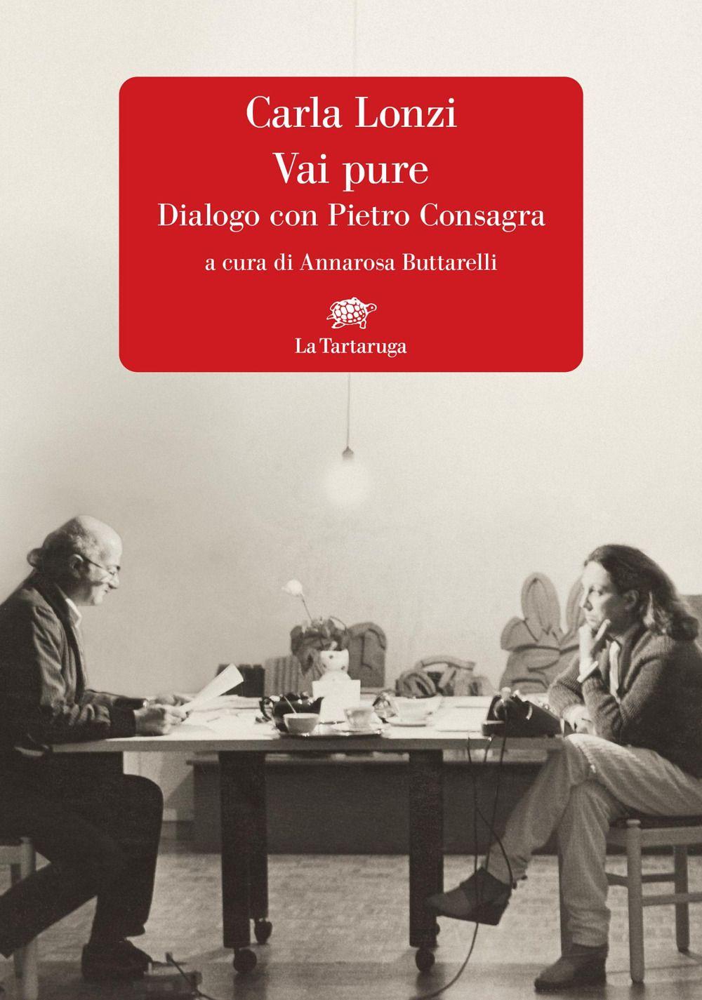 Vorderes Coverbild Vai pure. Dialogo con Pietro Consagra