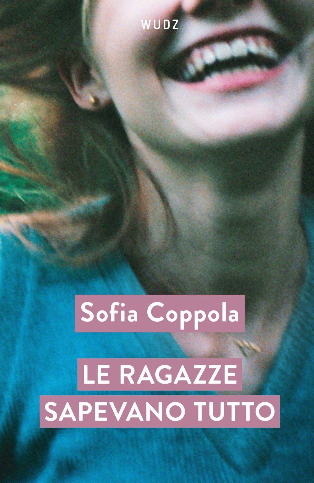 Vorderes Coverbild Le ragazze sapevano tutto