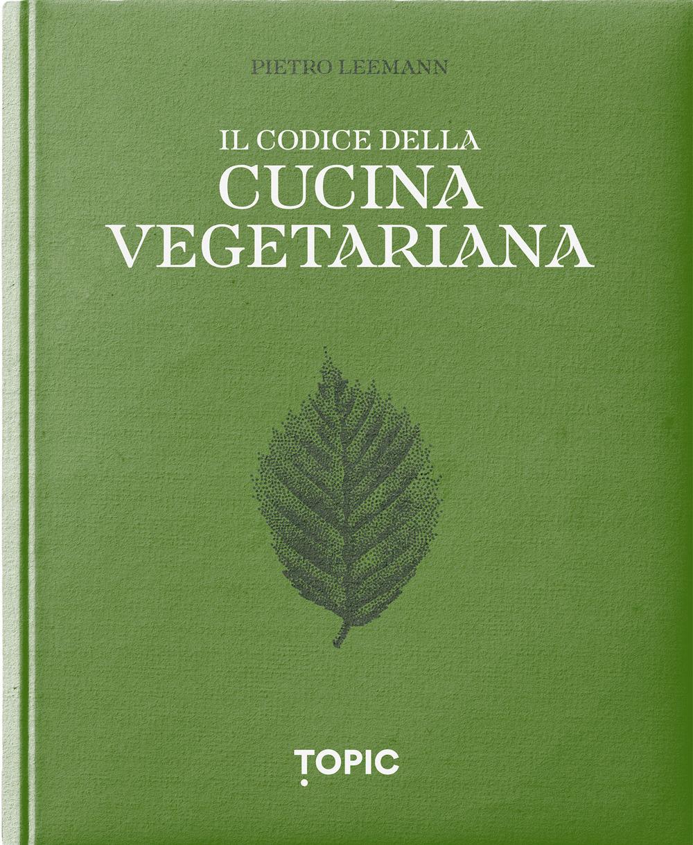 Vorderes Coverbild Il codice della cucina vegetariana