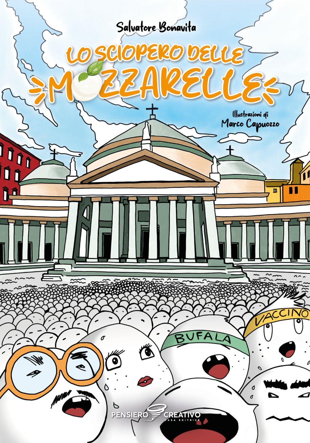 Vorderes Coverbild Lo sciopero delle mozzarelle