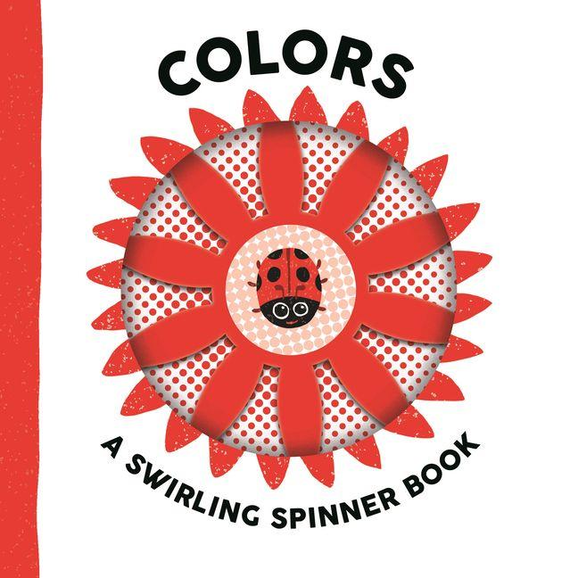 Vorderes Coverbild Colors: A Swirling Spinner Book