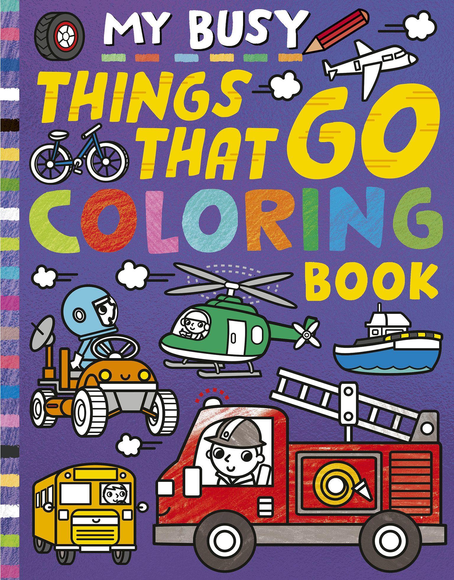 Vorderes Coverbild My Busy Things That Go Coloring Book