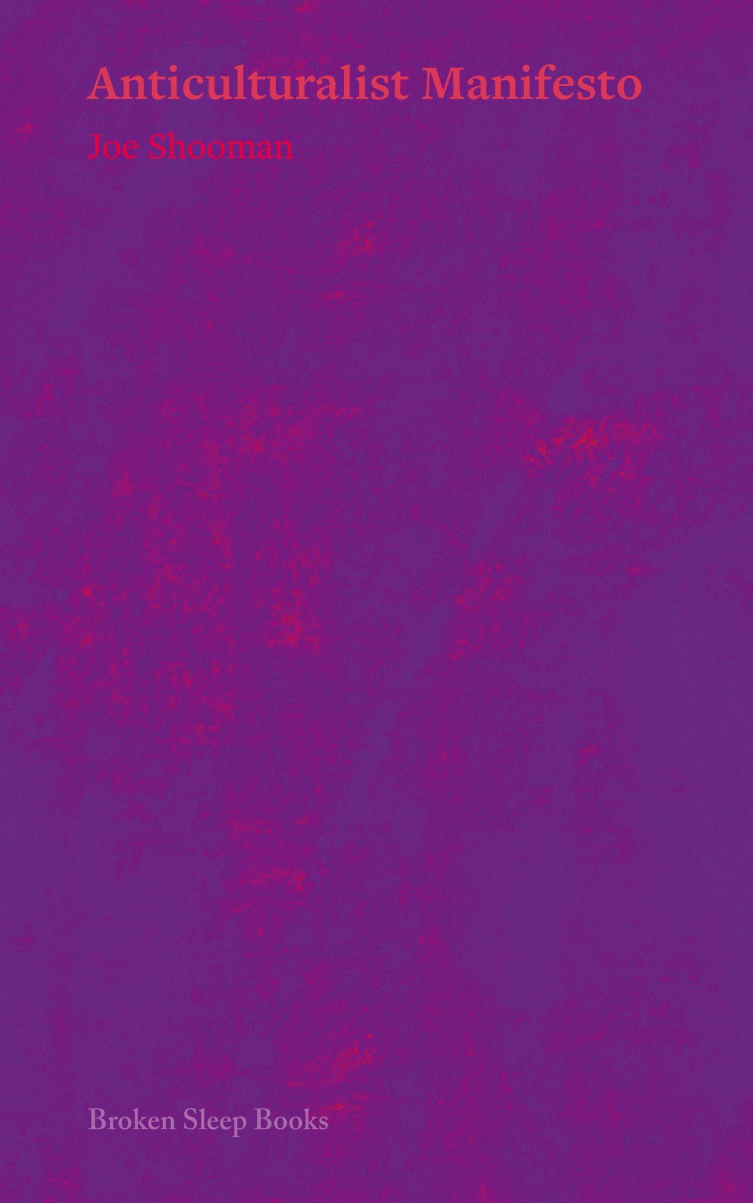 Vorderes Coverbild Anticulturalist Manifesto