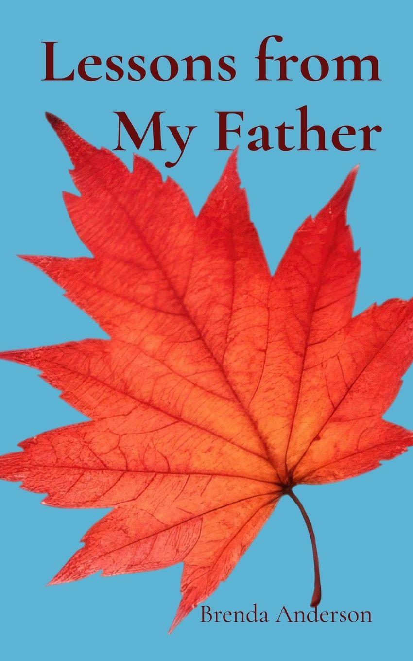 Vorderes Coverbild Lessons from My Father