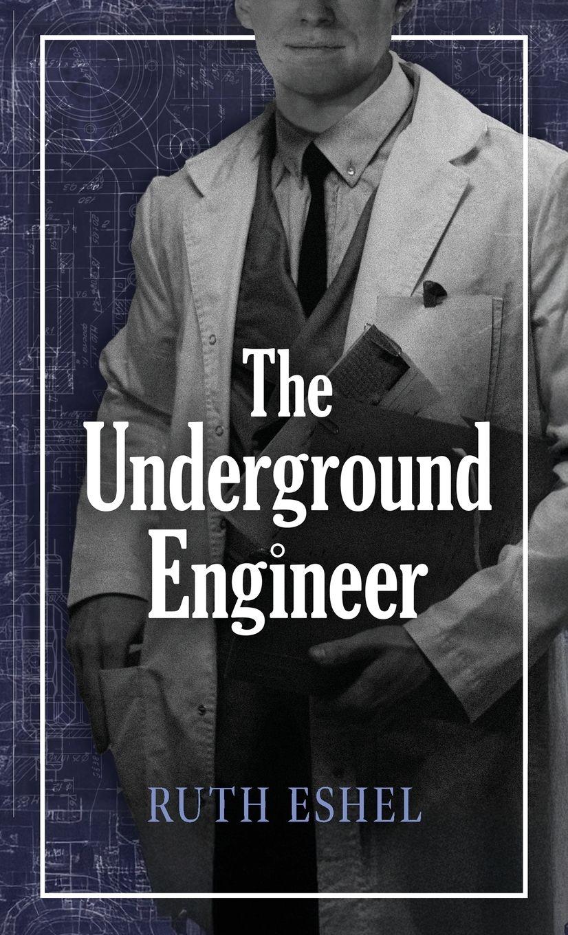 Vorderes Coverbild The Underground Engineer
