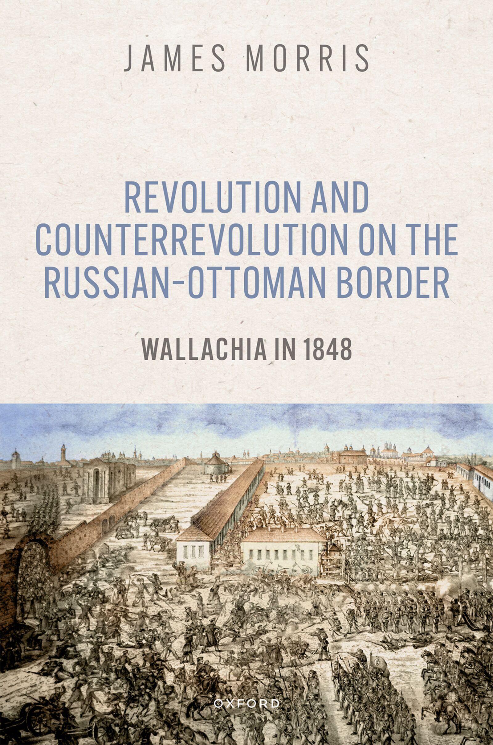 Vorderes Coverbild Revolution and Counterrevolution on the Russian-Ottoman Border