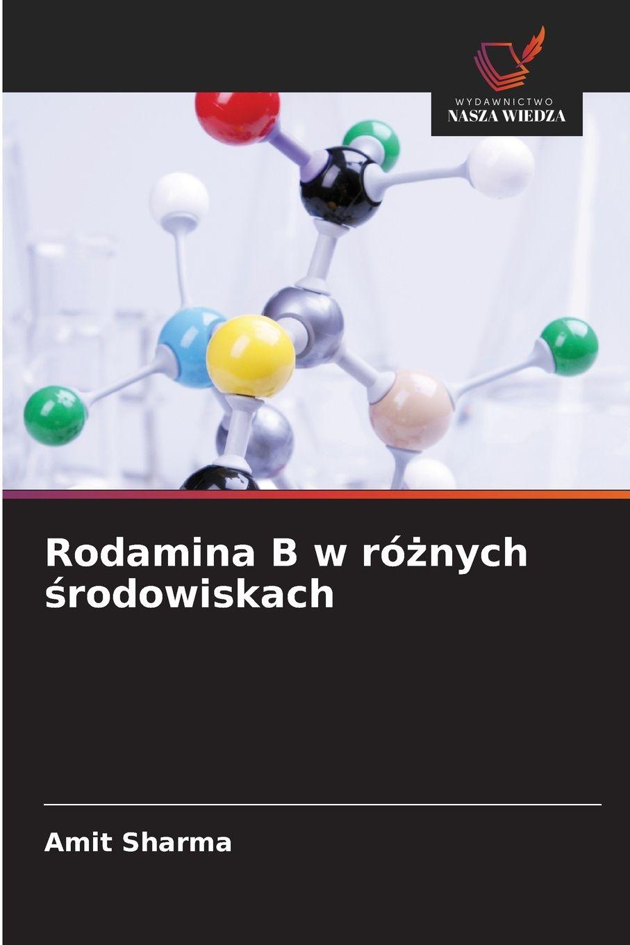 Vorderes Coverbild Rodamina B w ró¿nych ¿rodowiskach