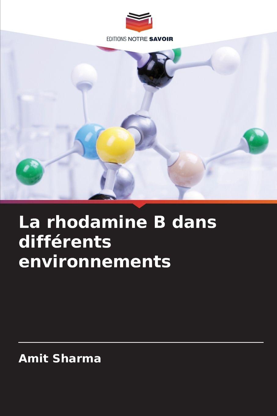 Vorderes Coverbild La rhodamine B dans différents environnements