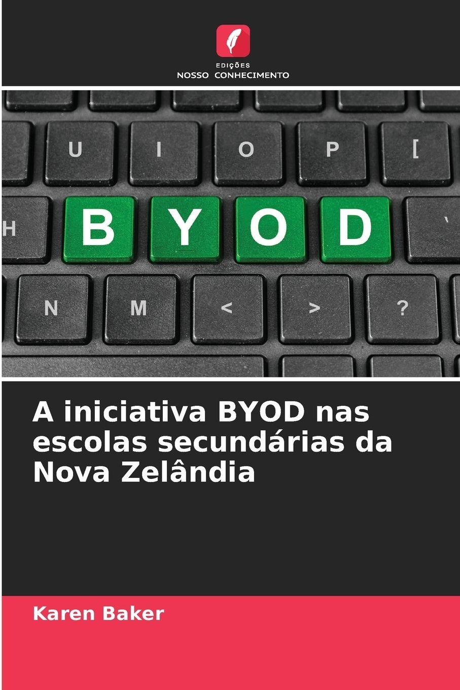 Vorderes Coverbild A iniciativa BYOD nas escolas secundárias da Nova Zelândia