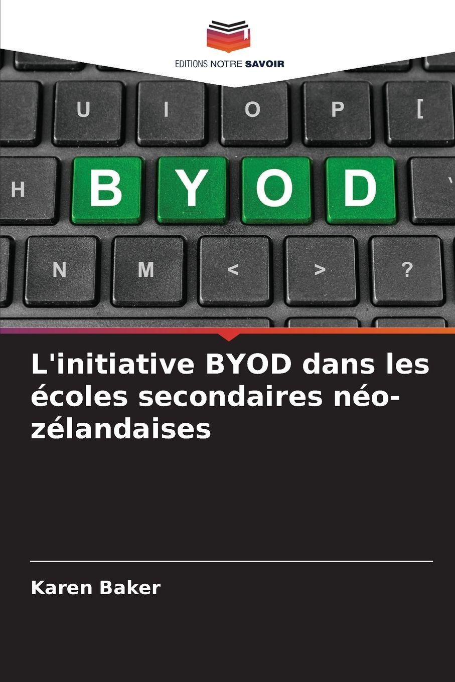 Vorderes Coverbild L'initiative BYOD dans les écoles secondaires néo-zélandaises