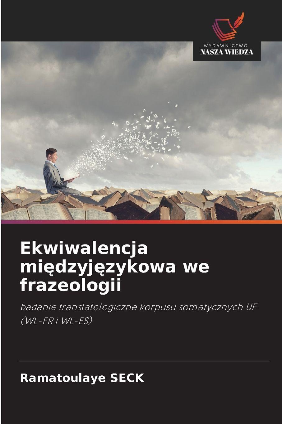 Vorderes Coverbild Ekwiwalencja mi¿dzyj¿zykowa we frazeologii