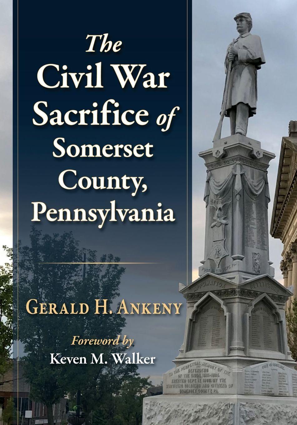Vorderes Coverbild The Civil War Sacrifice of Somerset County, Pennsylvania