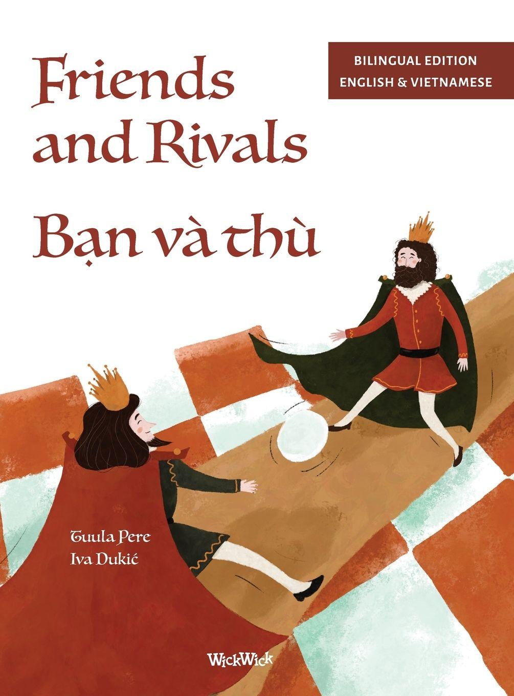 Vorderes Coverbild Friends and Rivals / B¿n và thù