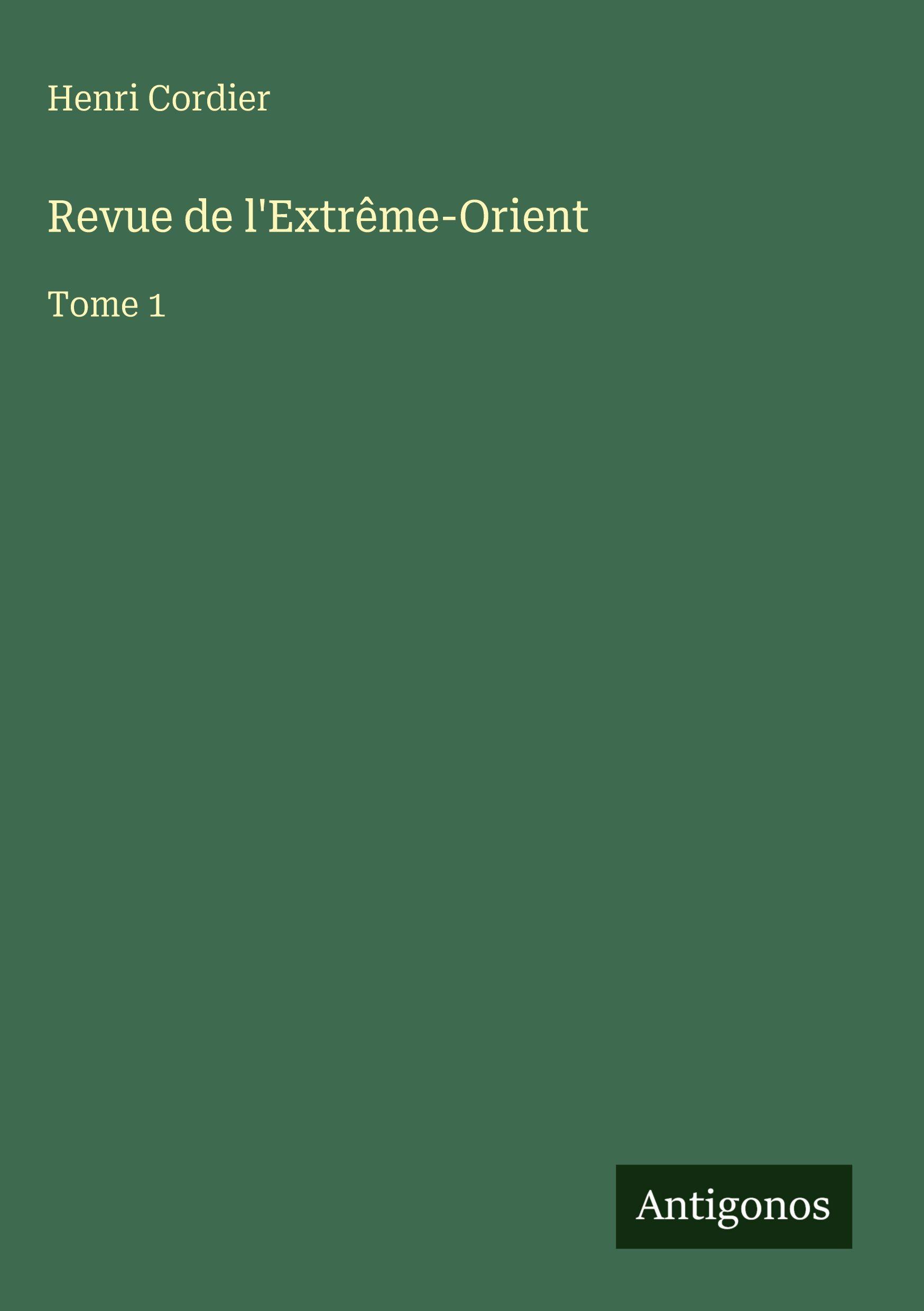 Vorderes Coverbild Revue de l'Extrême-Orient