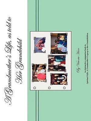Vorderes Coverbild A Grandmother's Life, as told to Her Grandchild