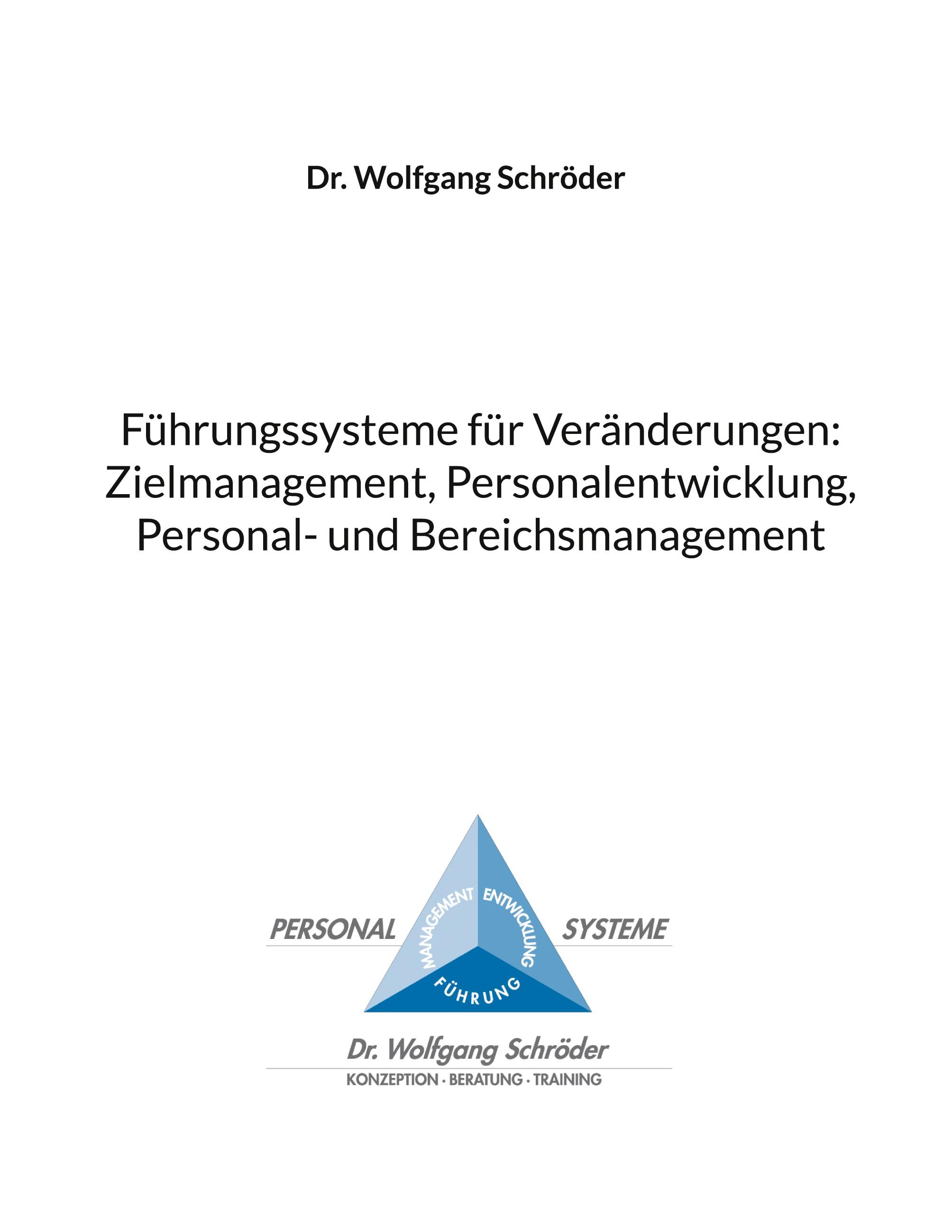 Vorderes Coverbild Führungssysteme für Veränderungen: Zielmanagement, Personalentwicklung, Personal- und Bereichsmanagement