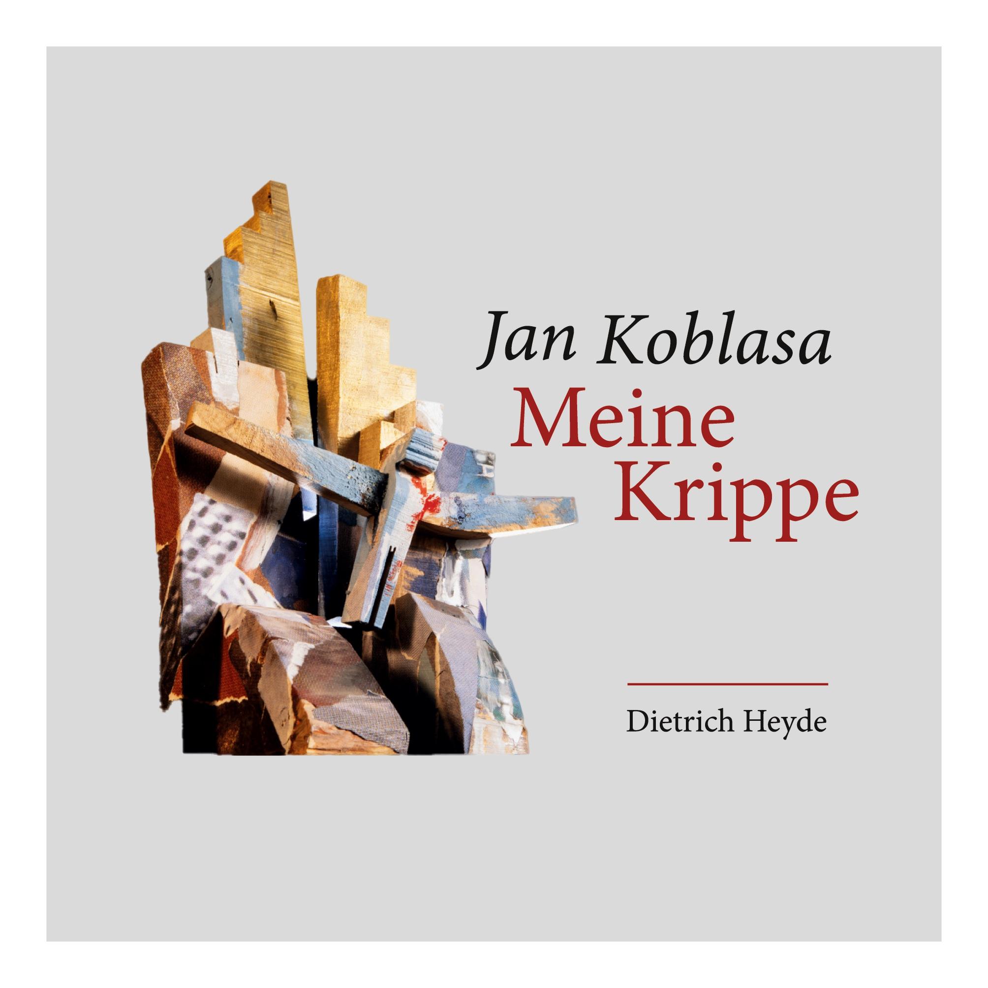 Vorderes Coverbild Jan Koblasa Meine Krippe
