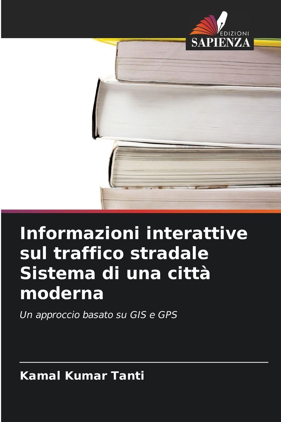Vorderes Coverbild Informazioni interattive sul traffico stradale Sistema di una città moderna