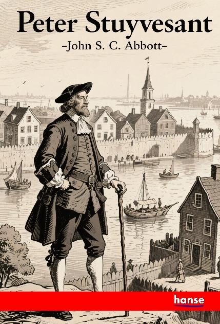Vorderes Coverbild Peter Stuyvesant