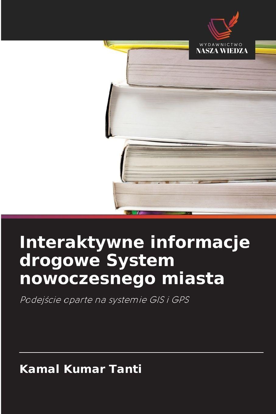Vorderes Coverbild Interaktywne informacje drogowe System nowoczesnego miasta