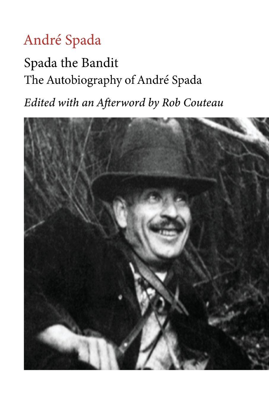 Vorderes Coverbild Spada the Bandit. Edited with Annotations and an Afterword by Rob Couteau