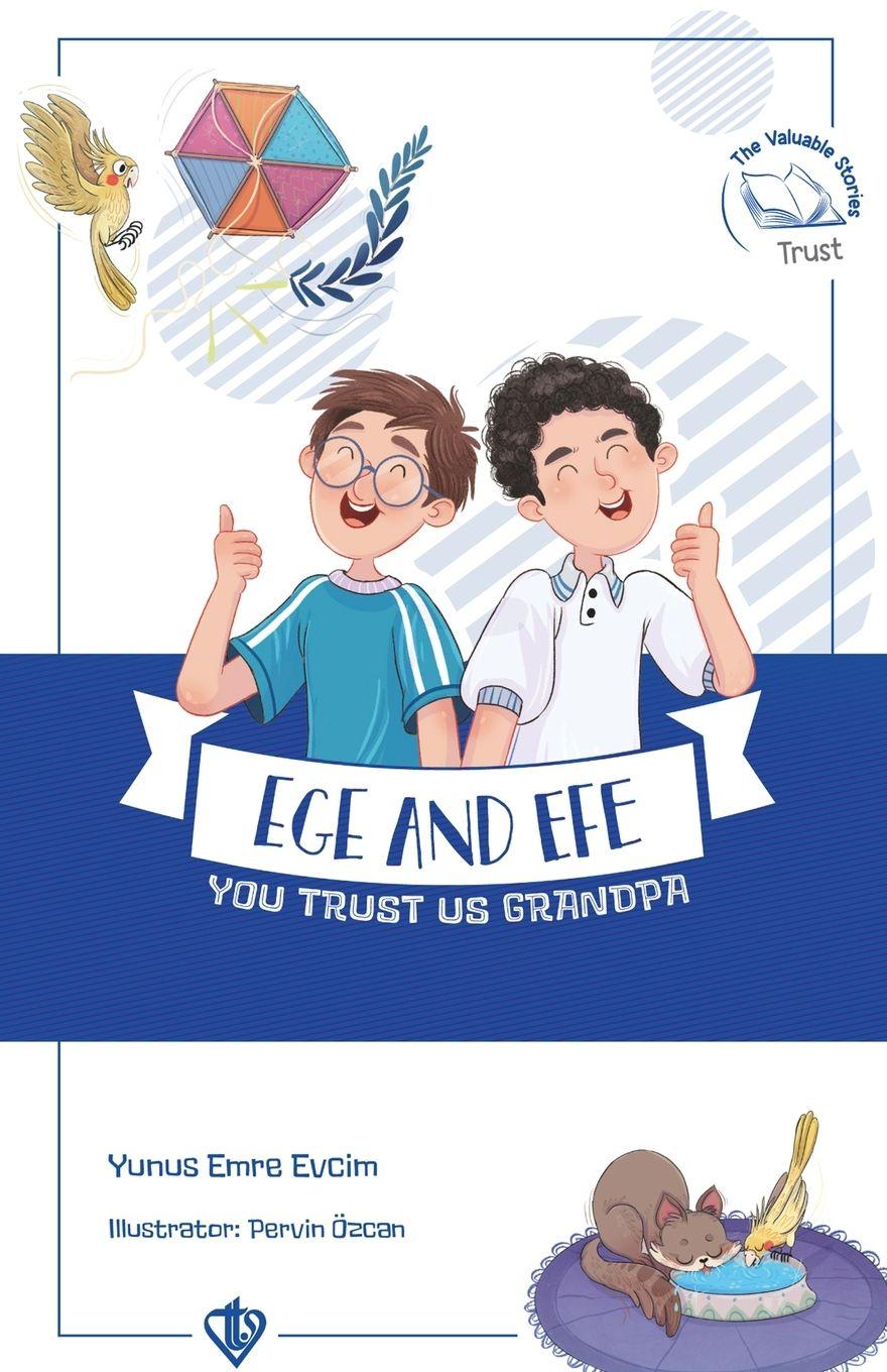 Vorderes Coverbild Ege and Efe - You Trust Us Grandpa